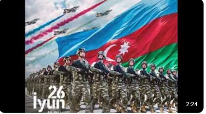 26 İyun - Silahlı Qüvvələr Günüdür!